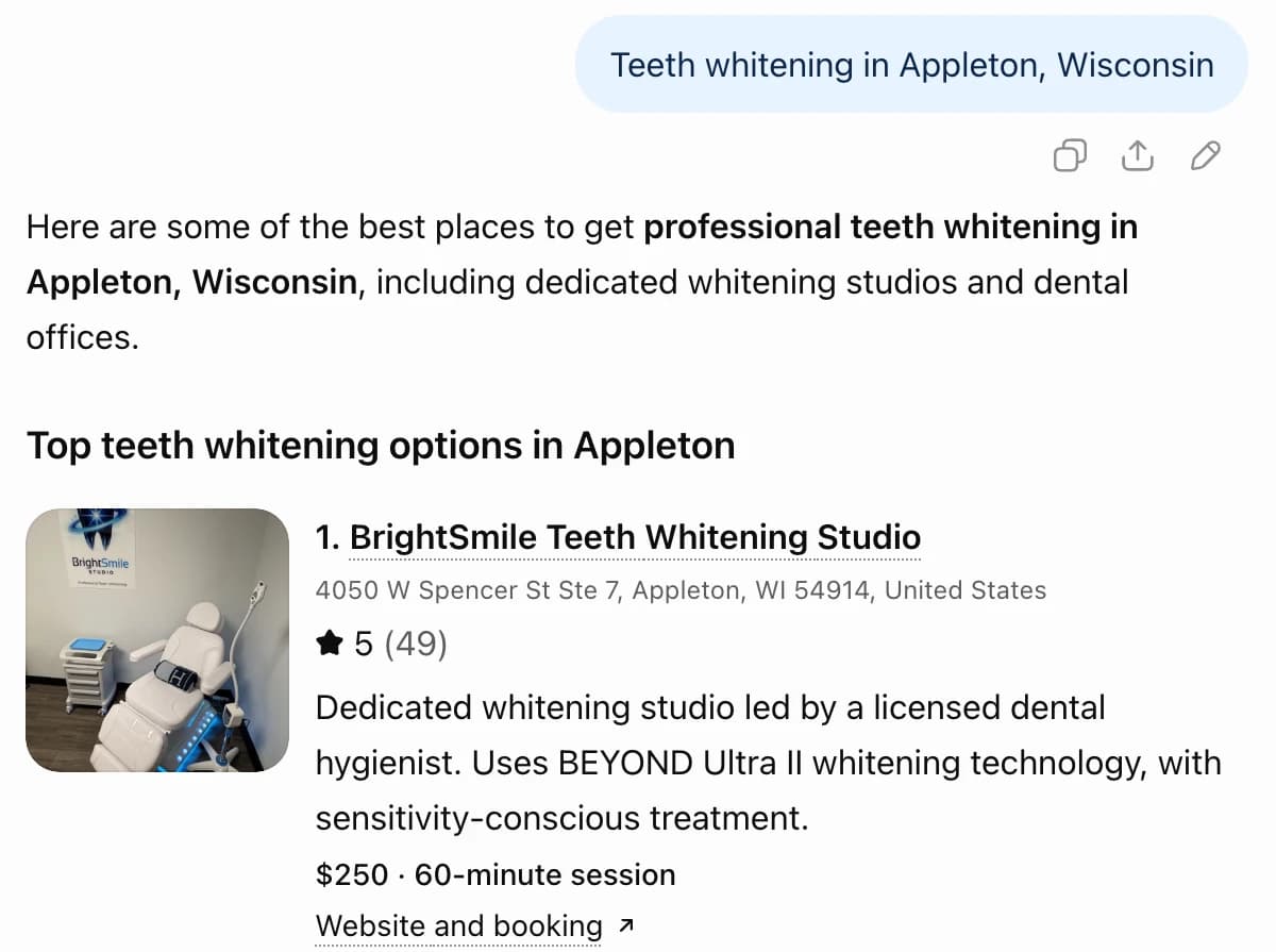 ChatGPT answering "Teeth whitening in Appleton, Wisconsin" with its top teeth whitening options in Appleton, listing 1. BrightSmile Teeth Whitening Studio first, rated 5 from 49 reviews.